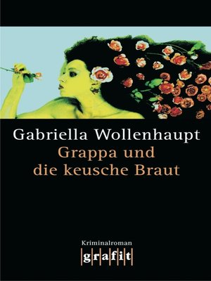 cover image of Grappa und die keusche Braut